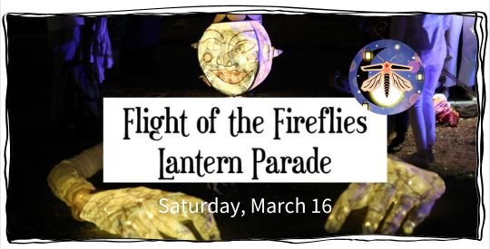 Flight of the Fireflies Lantern Parade