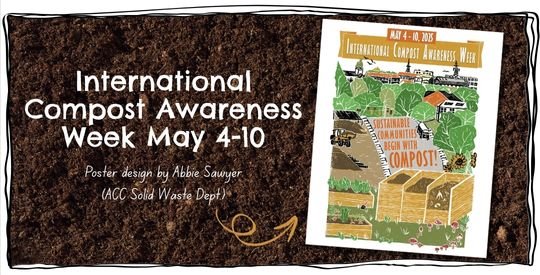 International Compost Awareness Week poster designed by Abbie Sawyer