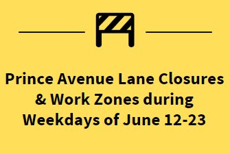 Prince Avenue Lane Closures & Work Zones from June 12-23