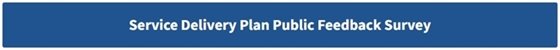 Blue button linking to Public Utilities' Service Delivery Plan Survey