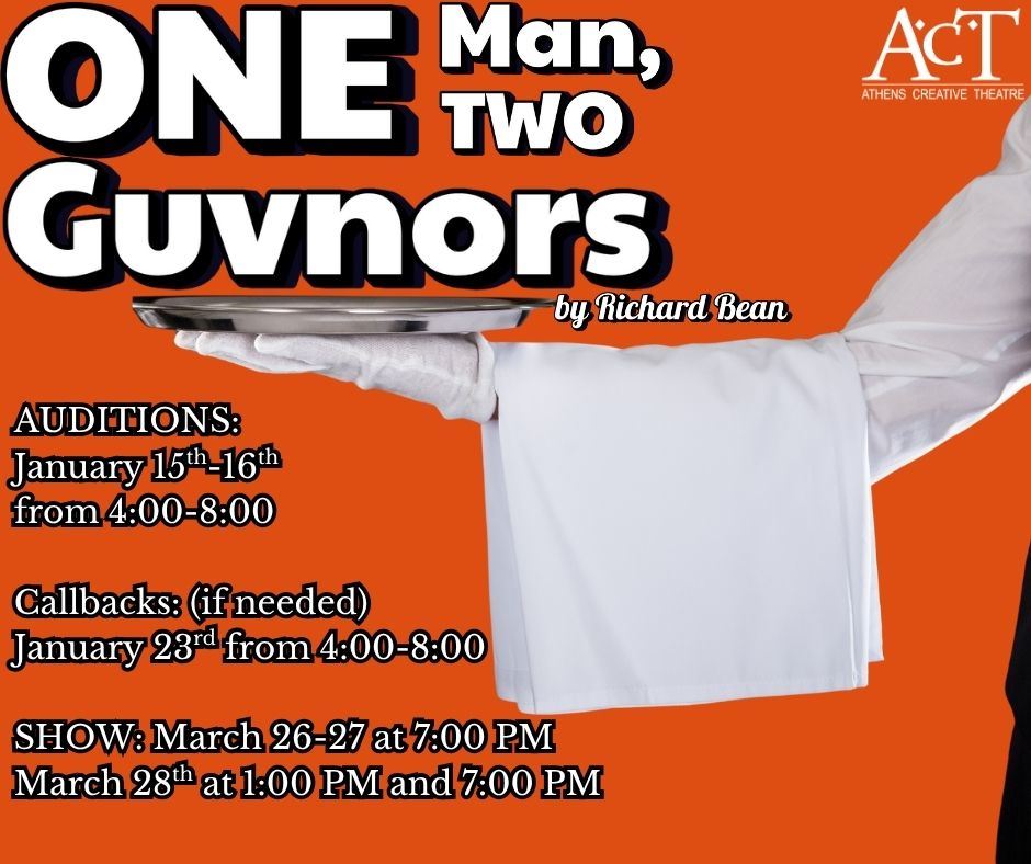Information for Auditions for the upcoming show of One Man, Two Guvnors.